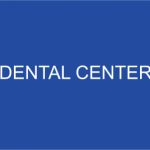 DENTAL CENTER