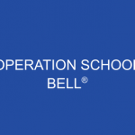 OPERATION SCHOOL BELL
